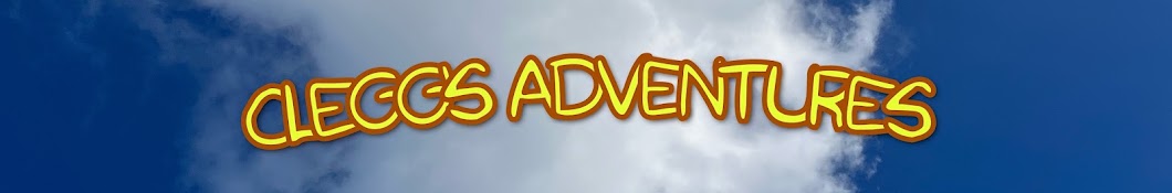 Clegg’s Adventures